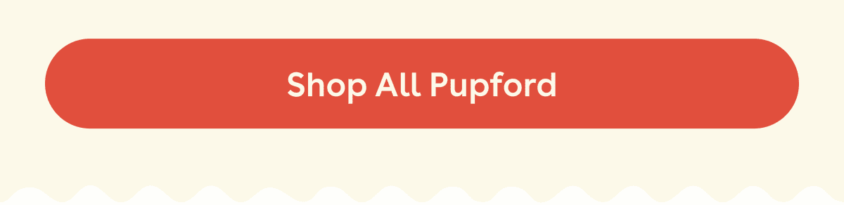 Shop All Pupford 