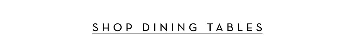 Shop new dining tables