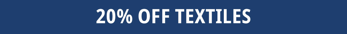20% off textiles