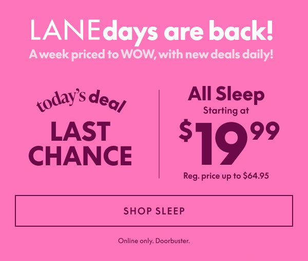 Sleep starting at $19.99