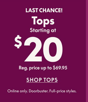 Tops starting at $20