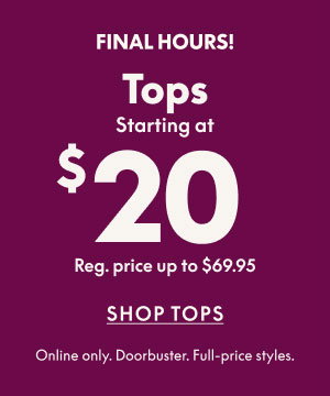 Tops starting at $20