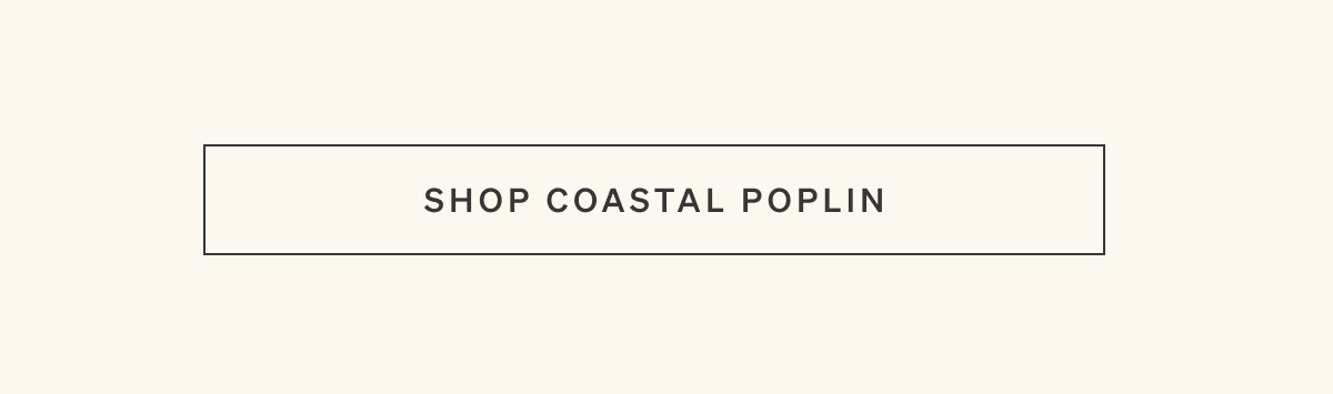 Shop Coastal Poplin