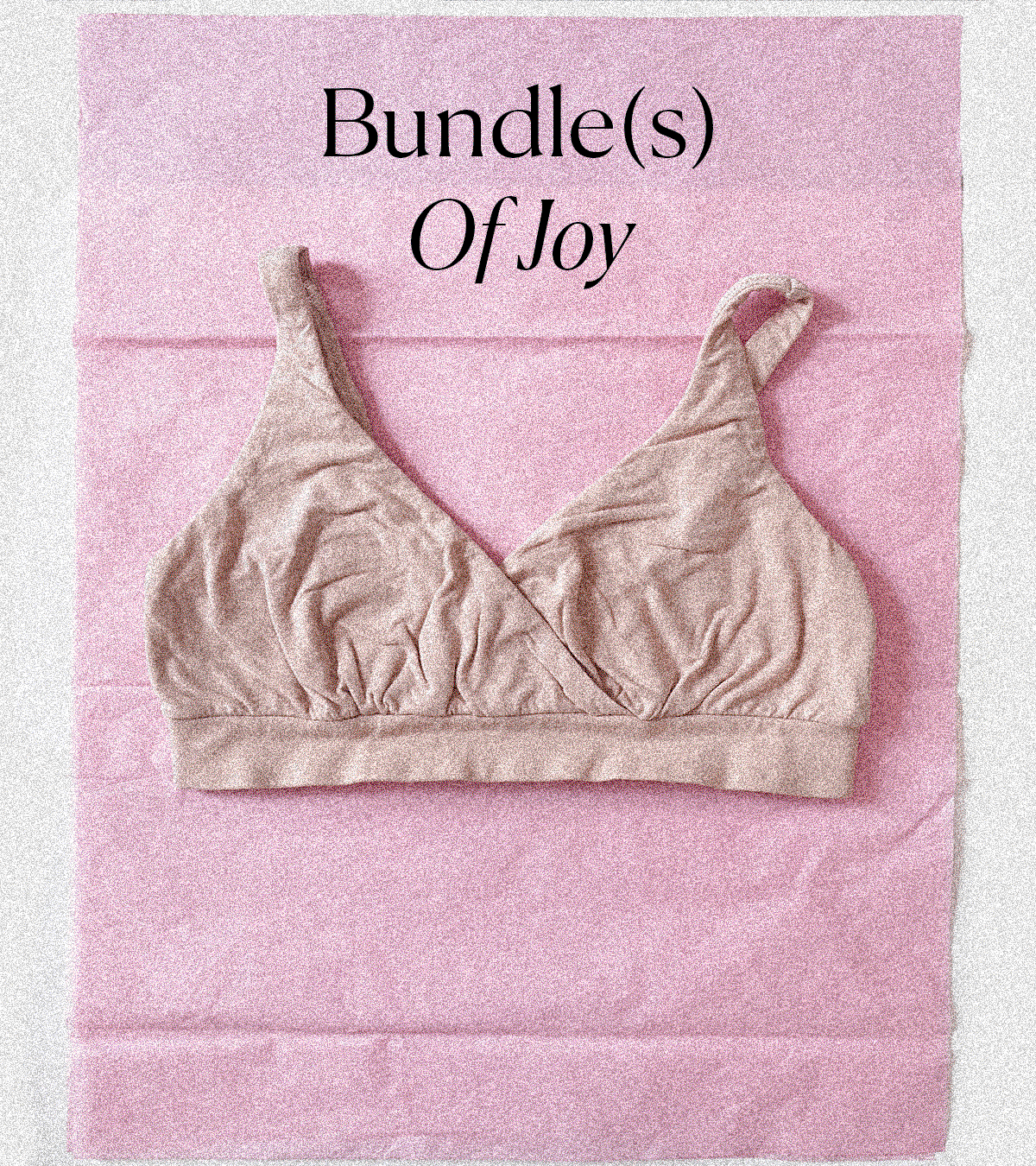Bundle(s) of Joy