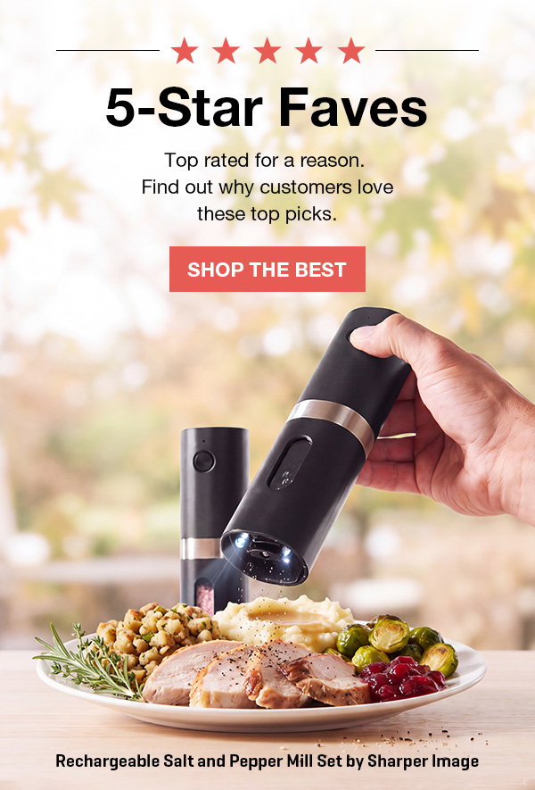 5-Star Faves! Find out why customers love these picks...and why you will, too.