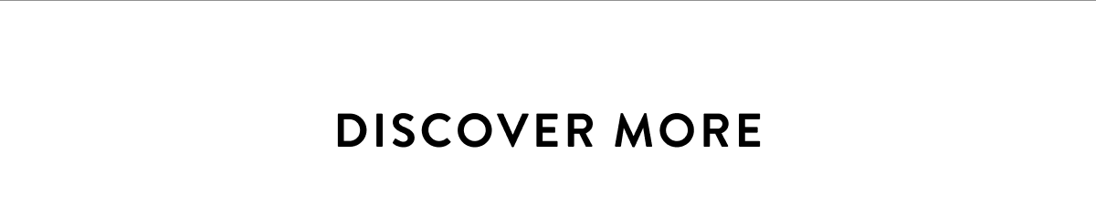 Discover more 