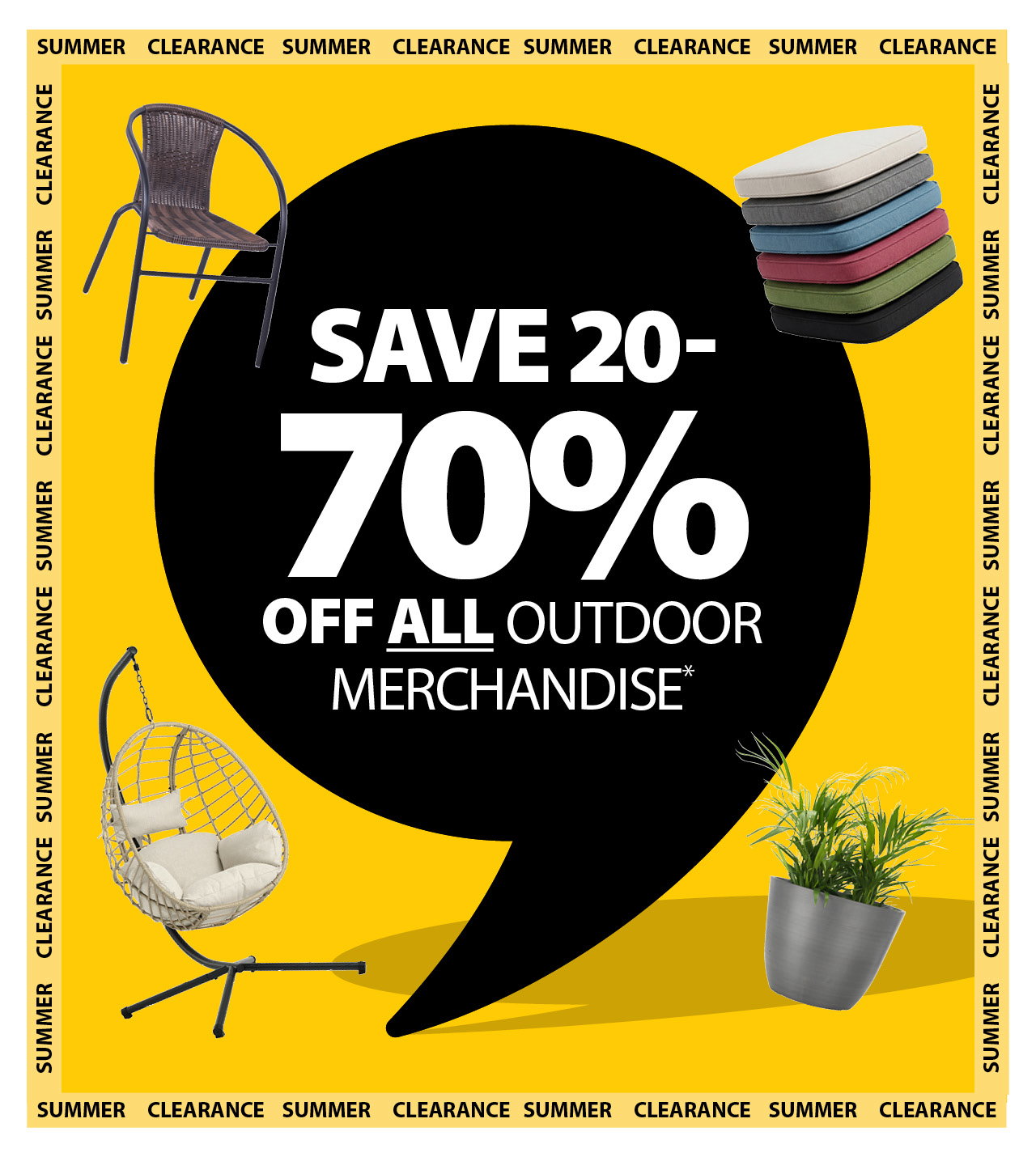SAVE 20 70% OFF ALL OUTDOOR  MERCHANDISE*
