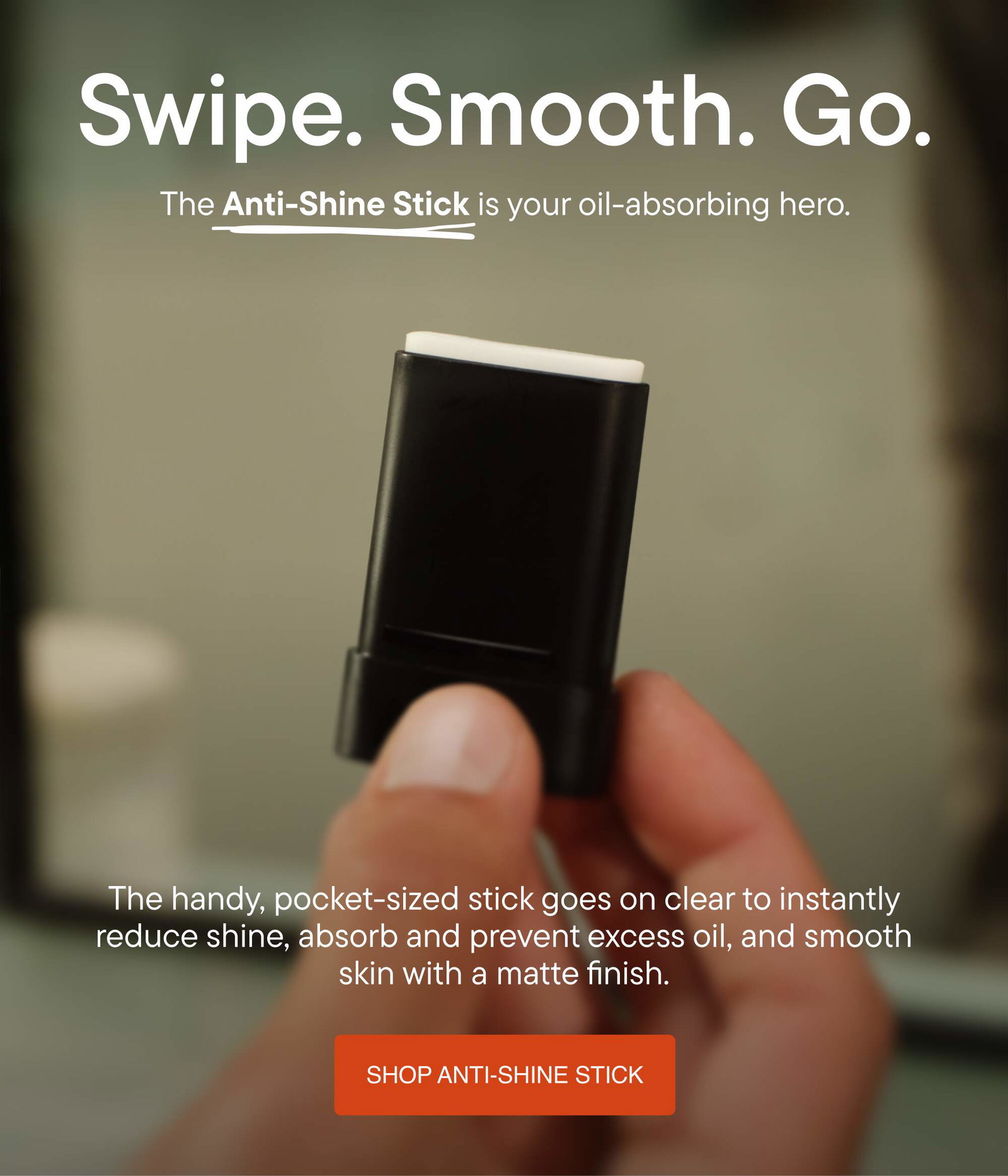 the anti shine stick is your oil absorbing hero 