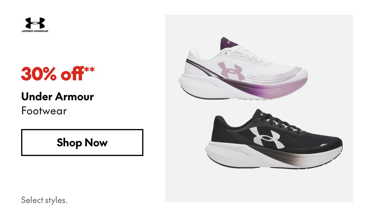 Under Armour Footwear. 30% off. Our ticket price. Select styles.