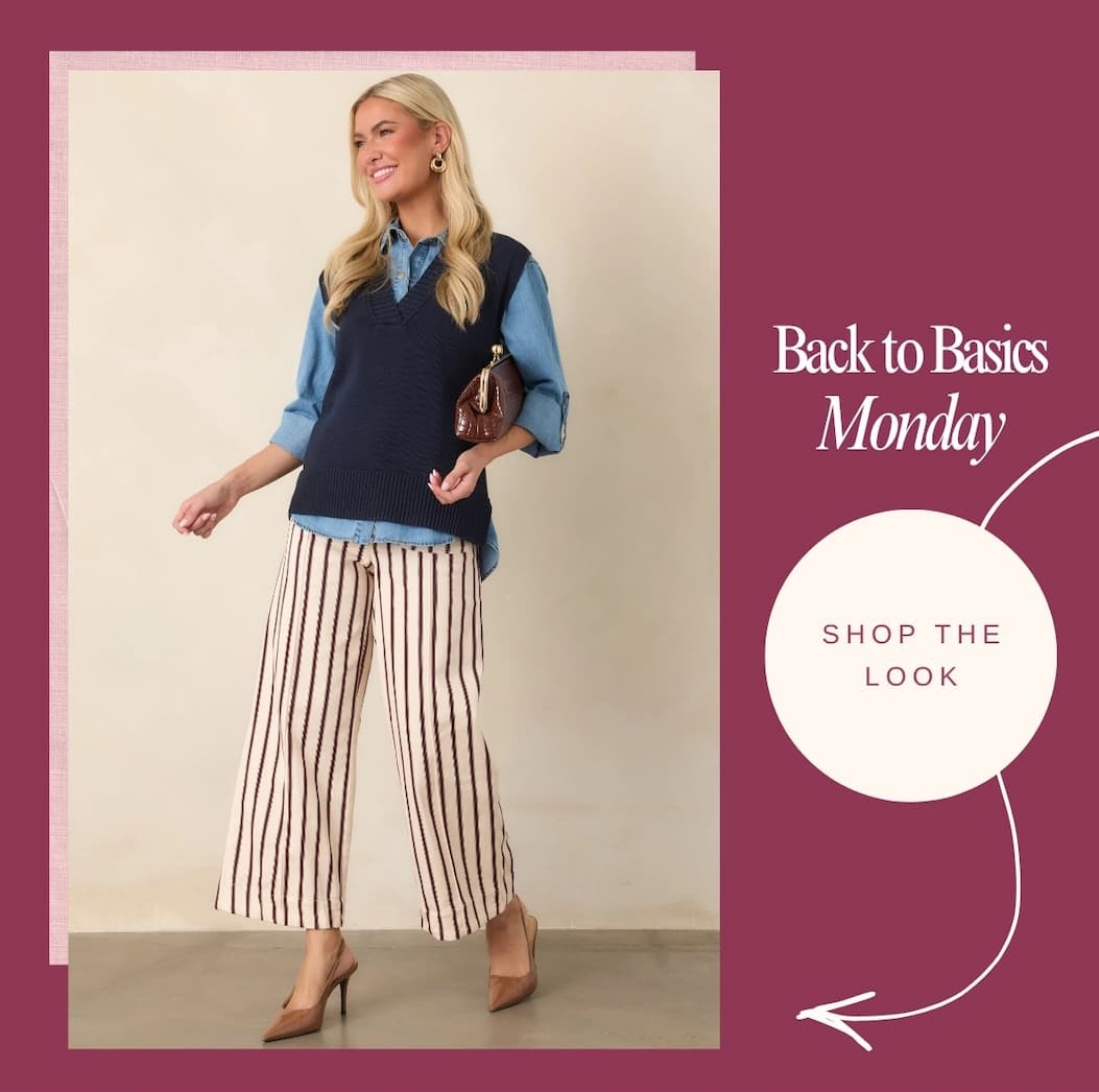 "Back to Basics Monday. Shop the Look."