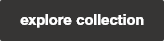 explore collection 