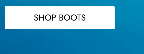 SHOP BOOTS