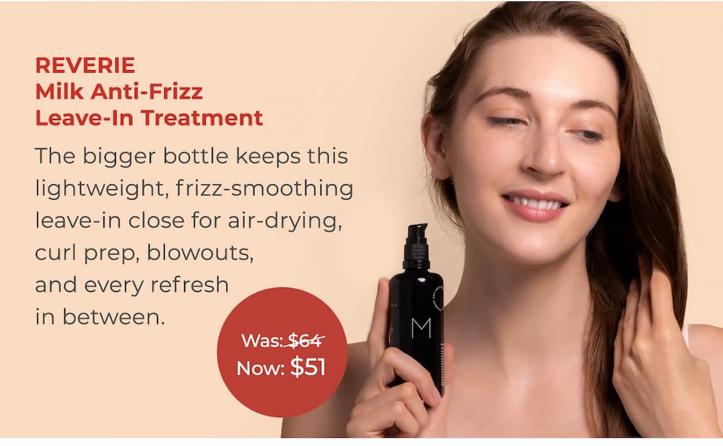 REVERIE Milk Anti-Frizz Leave-In Treatment