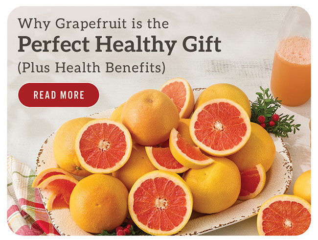 Why Grapefruit is the Perfect Healthy Gift (Plus Health Benefits)