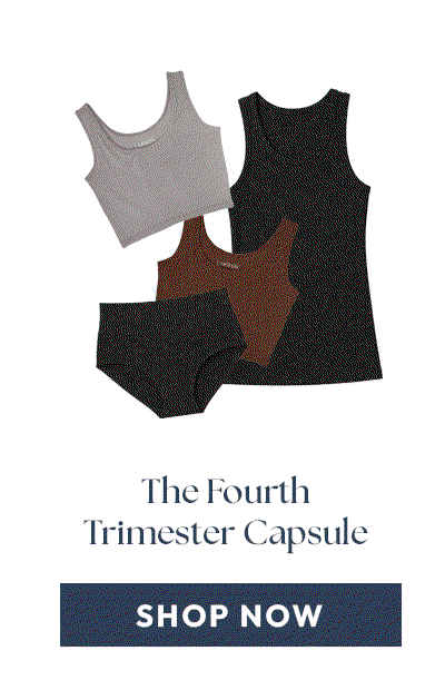 The Fourth Trimester Capsule