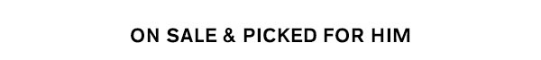 Picked for Him