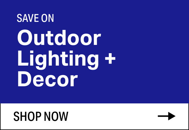 Save on Modern Outdoor Lighting + Decor