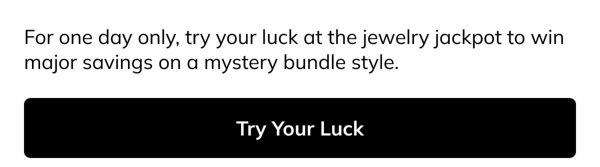 Try your luck