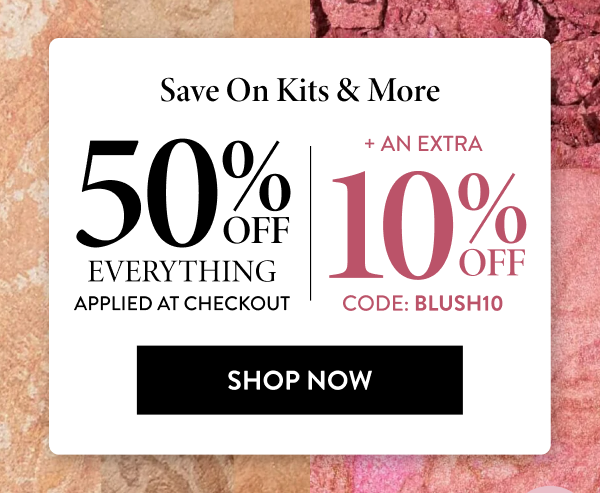 50% Off Everything Applied At Checkout + An Extra 10% Off | Code: BLUSH10 