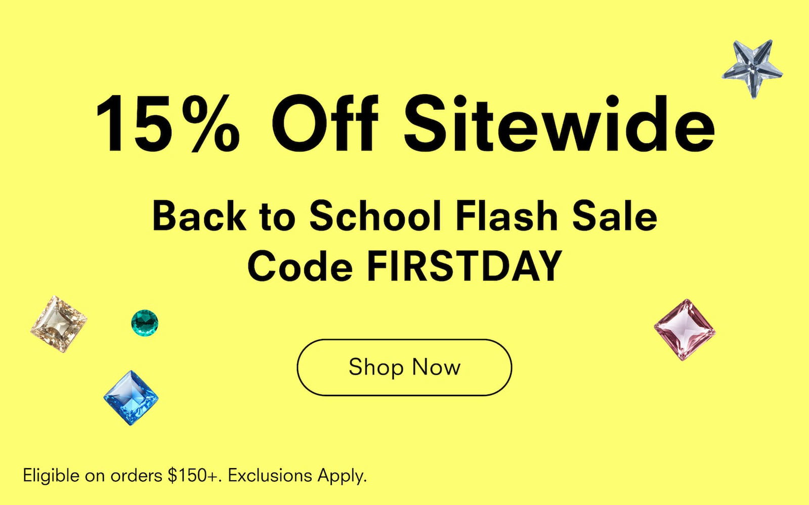 15% Off Sitewide Code FIRSTDAY