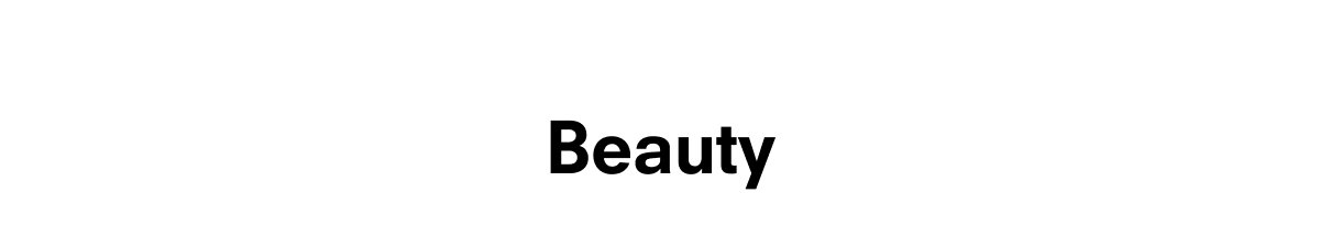 Beauty
