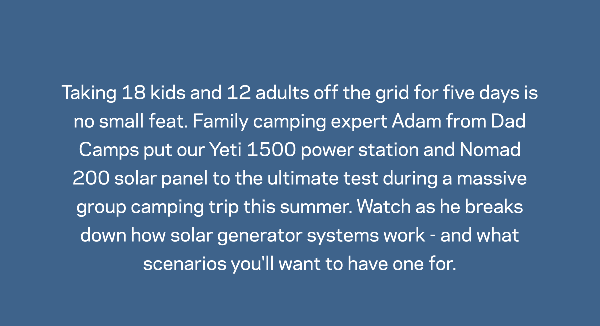 Dad Camps Solar Generator Review