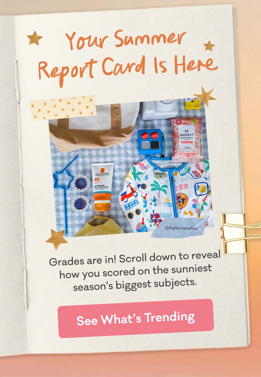 Your Summer Report Card is here — grades are in! Shop Trending