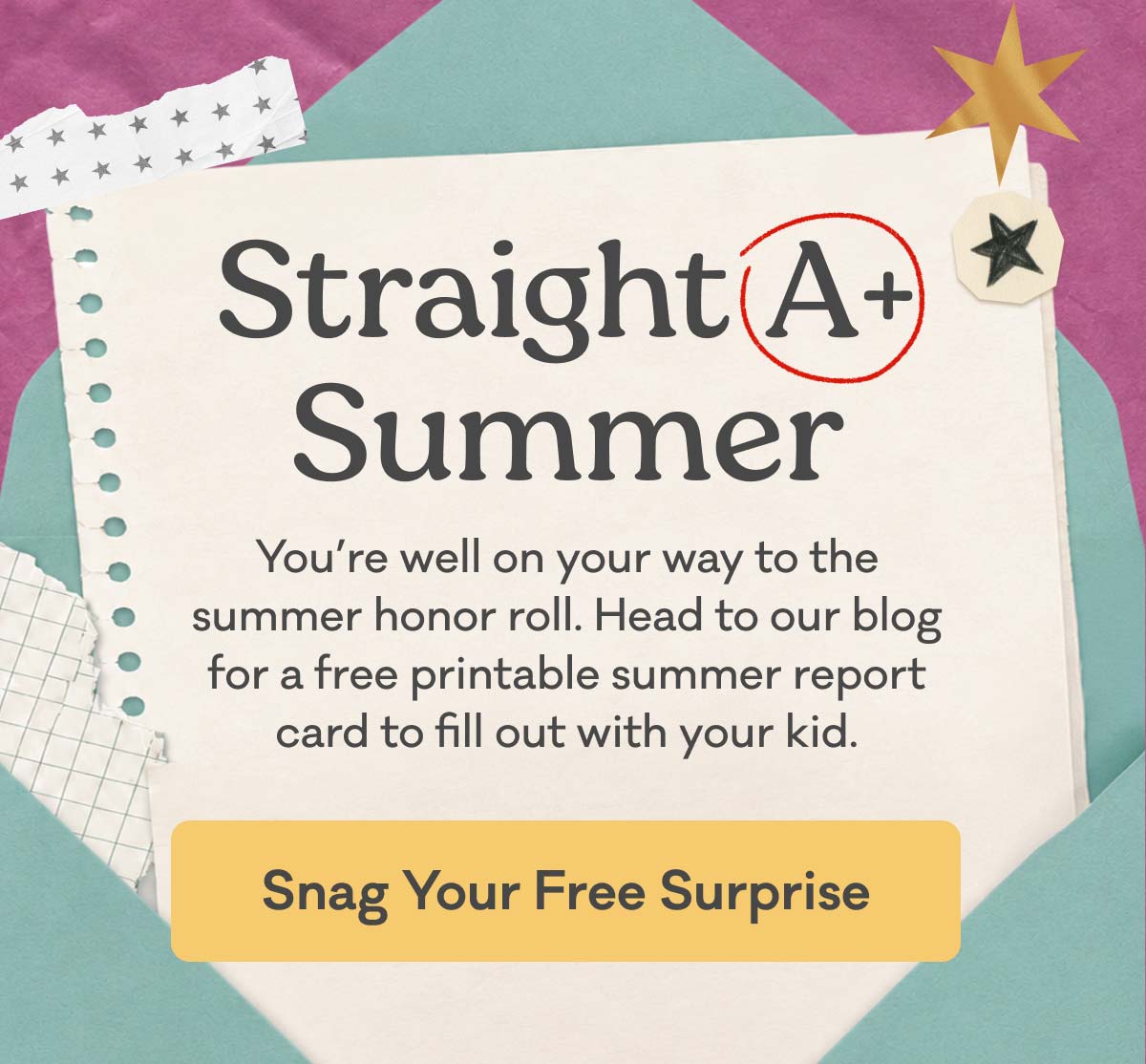 Straight A+ Summer — snag your free printable Summer Report Card