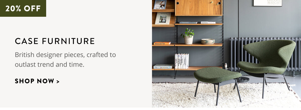  Case Furniture: British designer pieces, crafted to outlast trend and time. Shop now.