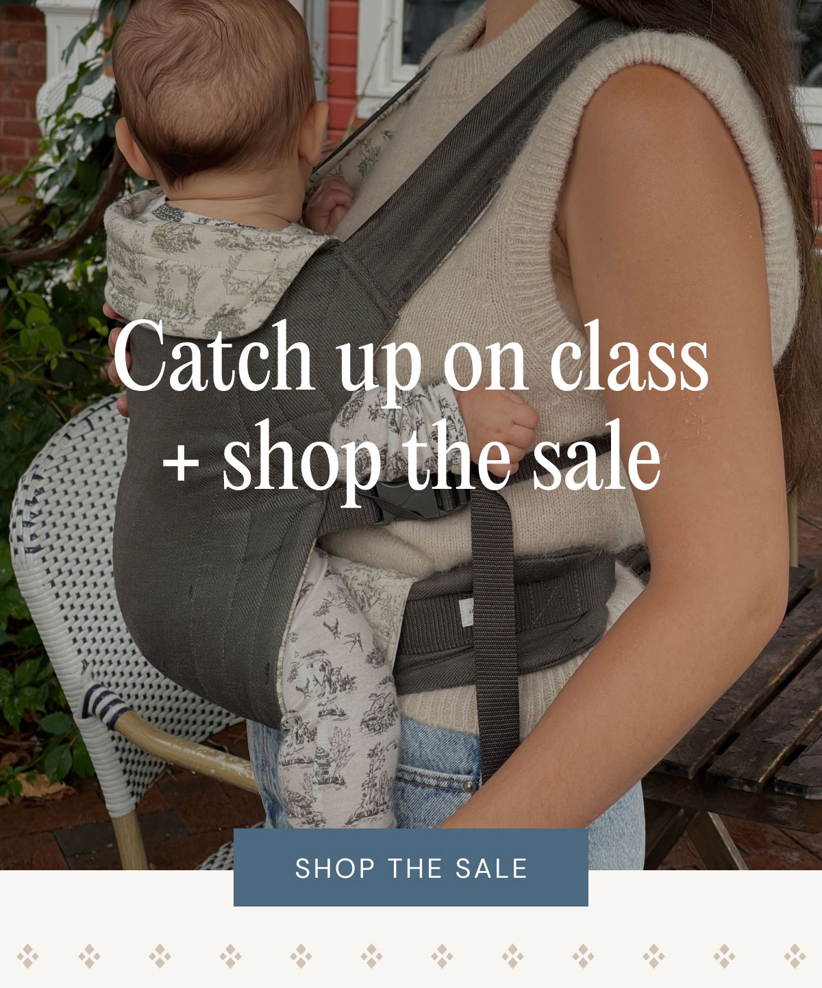 Catch up on class + shop the sale SHOP THE SALE