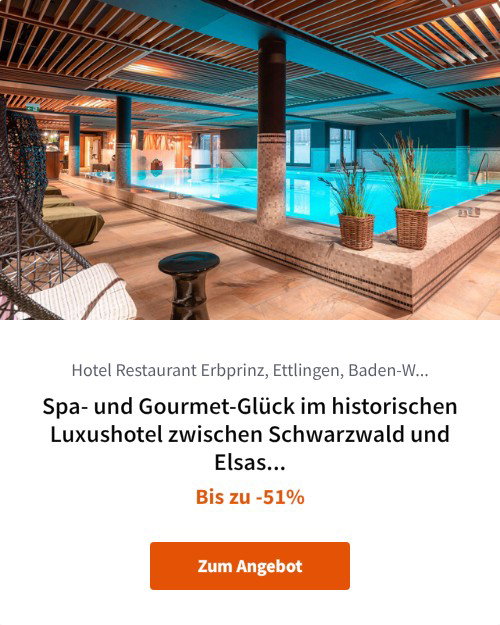 Spa- und Gourmet-Glück im historischen Luxushotel zwischen Schwarzwald und Elsass
