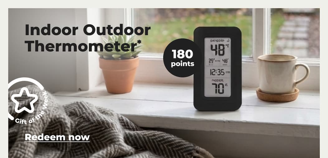 Indoor Outdoor Thermometer* - Redeem now