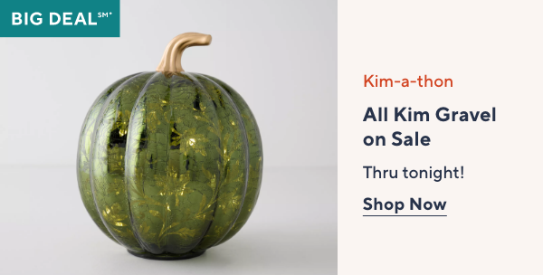 Kim-a-thon - All Kim Gravel on Sale