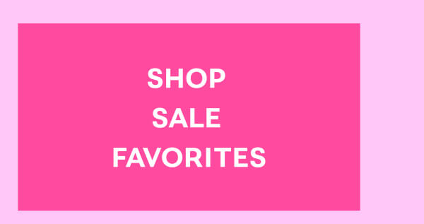 Shop Sale Favorites