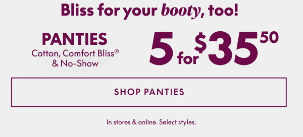 Panties 5 for $35.50