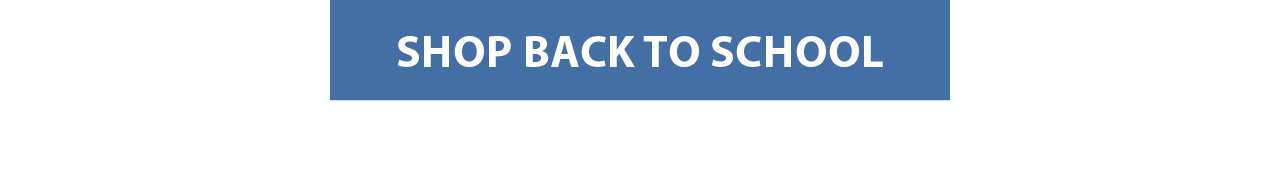 SHOP BACK TO SCHOOL