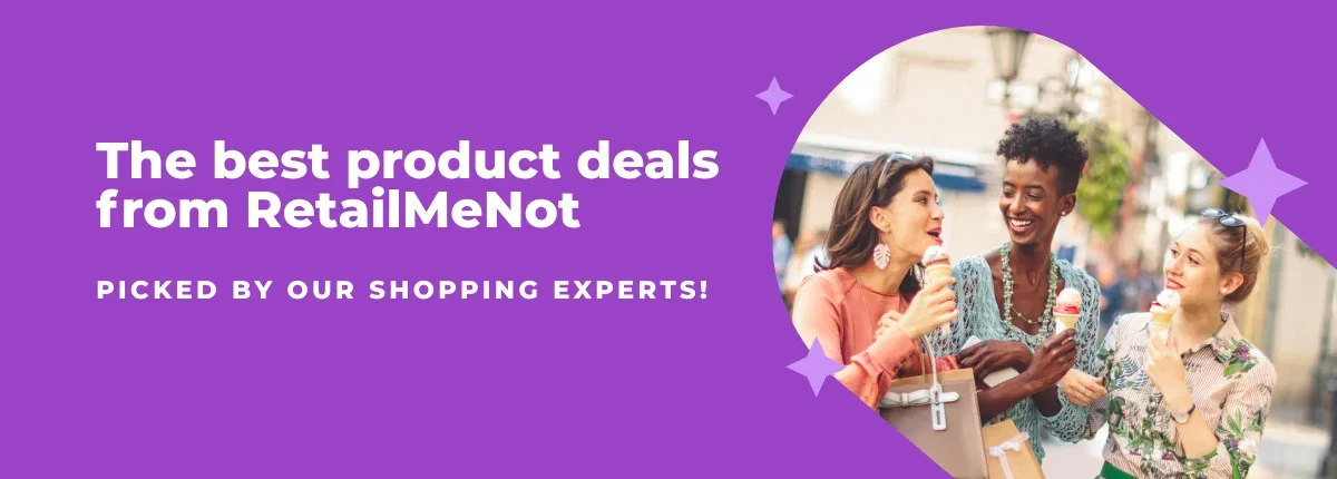 The best product deals from RetailMeNot, picked by our shopping experts! 