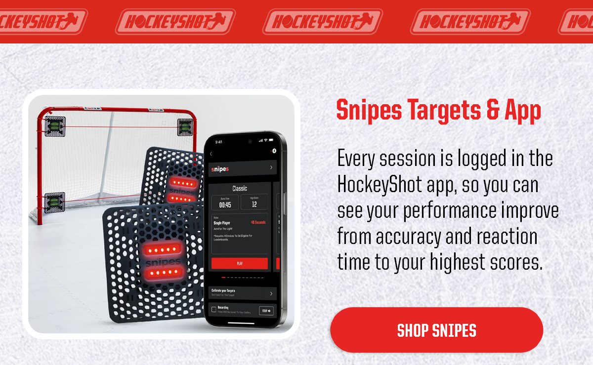 Product Block: Snipes Targets & App. Every session is logged in the HockeyShot app, so you can see your performance improve from accuracy and reaction time to your highest scores. CTA: Shop Snipes
