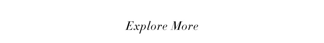 Explore more