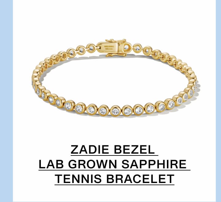 Zadie Bezel Lab Grown Sapphire Tennis Bracelet.