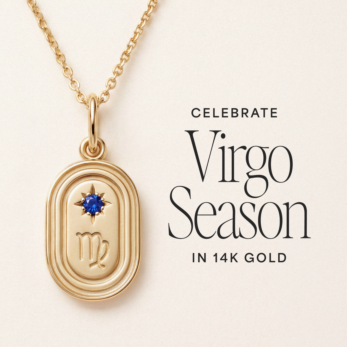 Celebrate Virgo Season In 14K Gold
