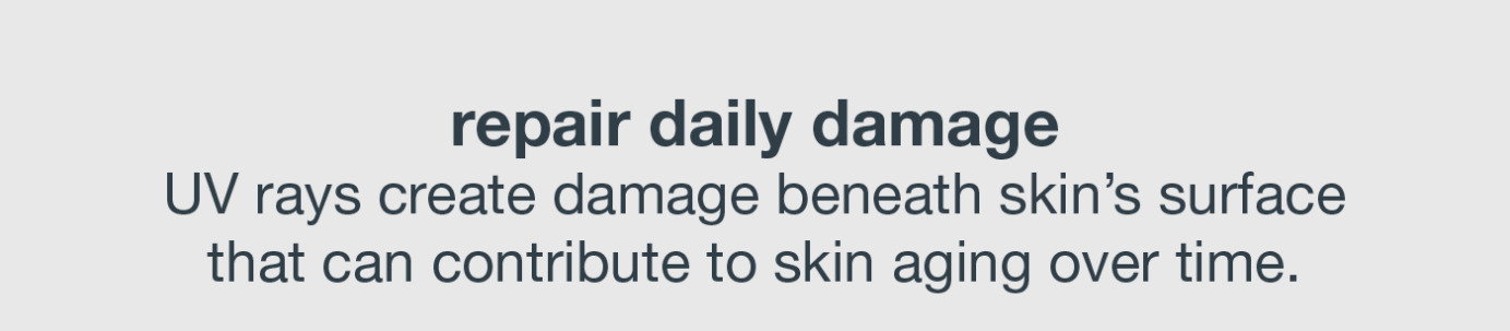 UV rays create damage beneath skin’s surface that can contribute to skin aging over time.