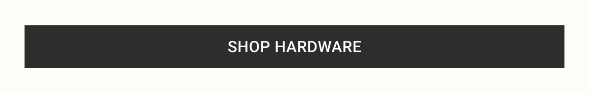 Shop Hardware