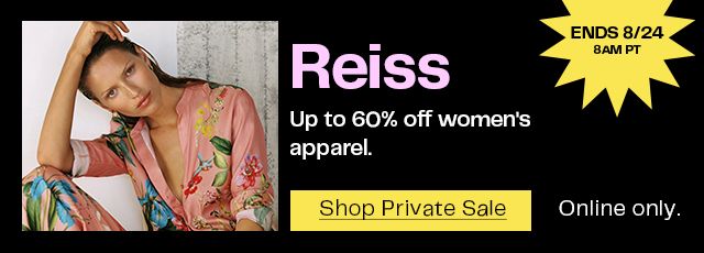 Up to 60% off Reiss women's apparel ends August 24 at 8am Pacific Time.