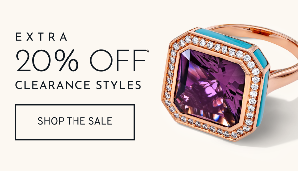Extra 20% OFF* Clearance Styles - Click to shop the sale.
