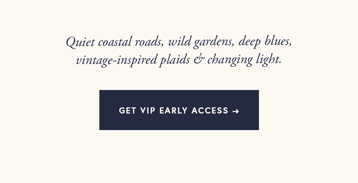 GET VIP EARLY ACCESS