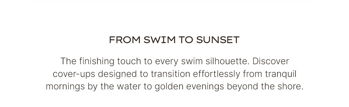 From Swim to Sunset