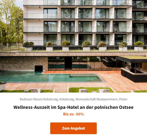 Wellness-Auszeit im Spa-Hotel an der polnischen Ostsee