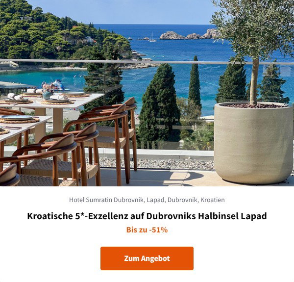 Kroatische 5*-Exzellenz auf Dubrovniks Halbinsel Lapad