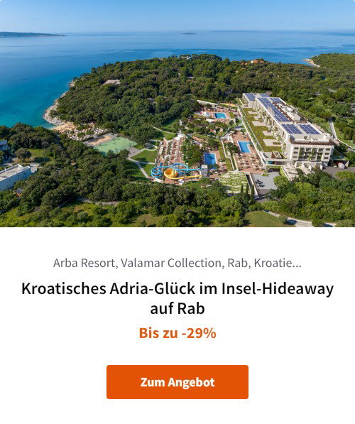 Kroatisches Adria-Glück im Insel-Hideaway auf Rab